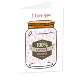 Greeting Card "100 % Liebesvorrat"